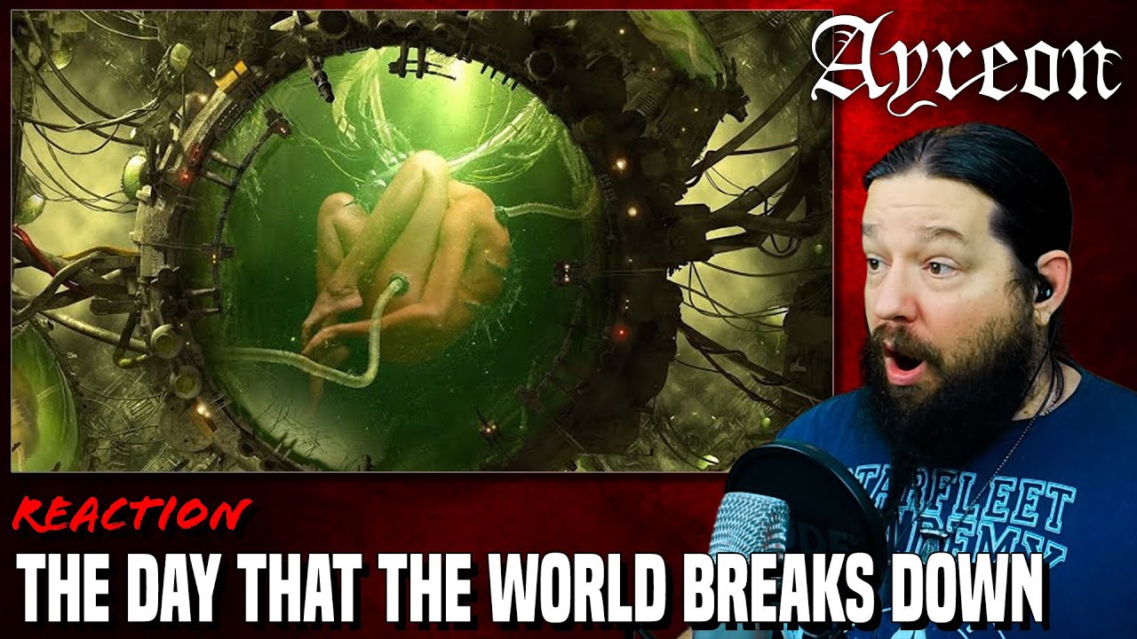 THIS HAD EVERYTHING! The Day That the World Breaks Down  - AYREON reaction