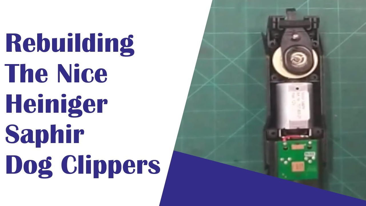 Heiniger Saphir Dog Clippers Reassembly
