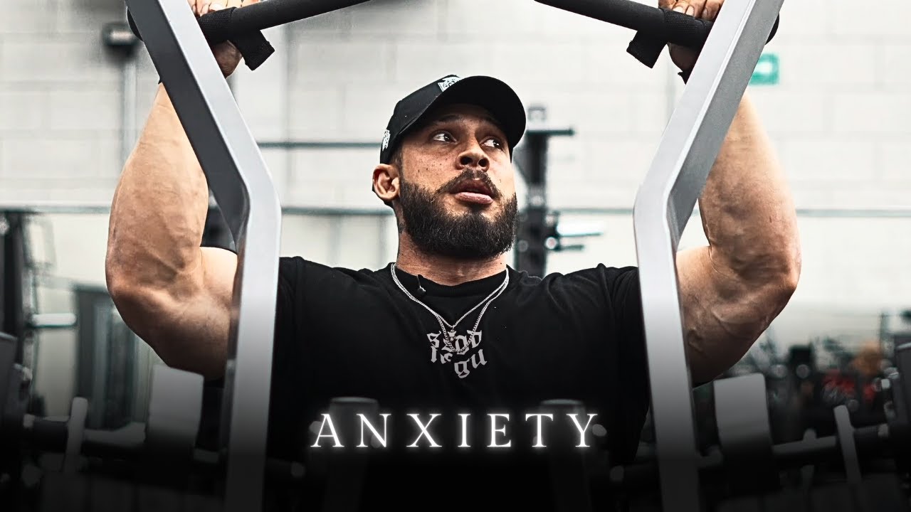 ANXIETY - RAMON DINO GYM MOTIVATION
