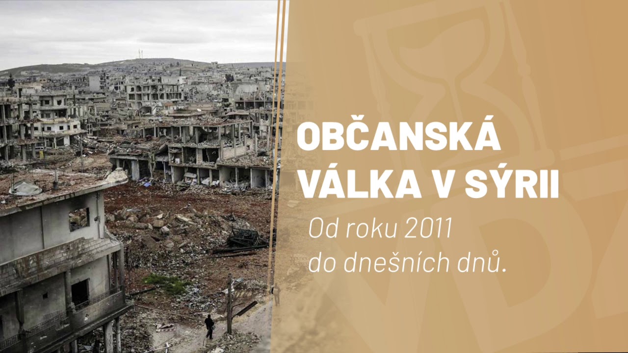 Občansk&aacute; v&aacute;lka v S&yacute;rii# Josef Kraus, Ph.D.# Včera, dnes a z&iacute;tra 5