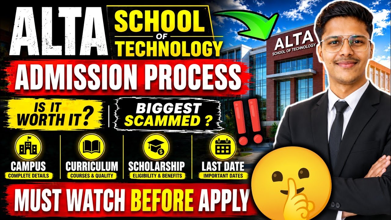 Alta School of Technology 😱| Biggest Scammed⁉️| Admission Process | Scholarship & Campus | Asat Exam