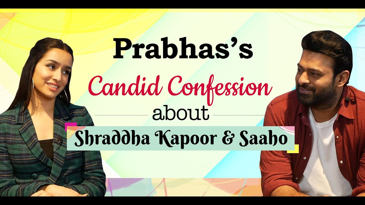 PRABHAS MOST HONEST INTERVIEW | Shraddha Kapoor | Saaho | Sujeeth | BOI