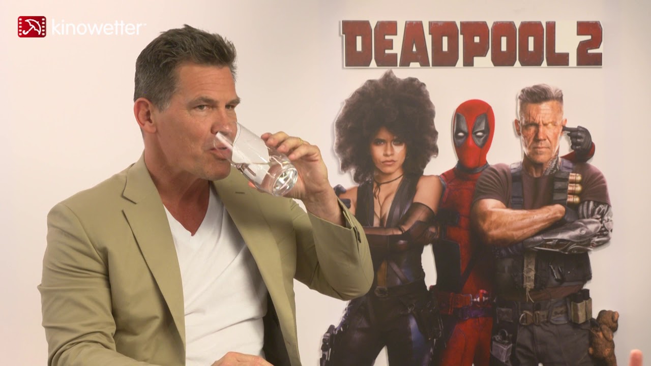 Interview Josh Brolin DEADPOOL  2