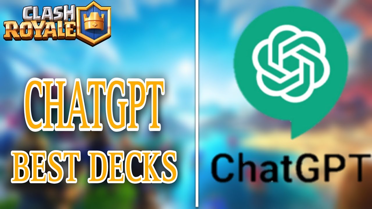 CHATGPT RECOMMENDED ME THE BEST DECKS #chatgpt #clashroyale #supercell @ClashRoyale