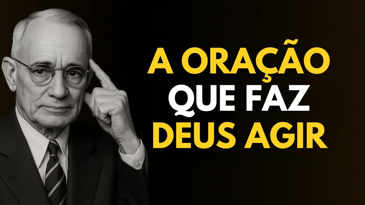 A ORAÇÃO SECRETA que faz DEUS abrir a porta da sua PROSPERIDADE | Napoleon Hill