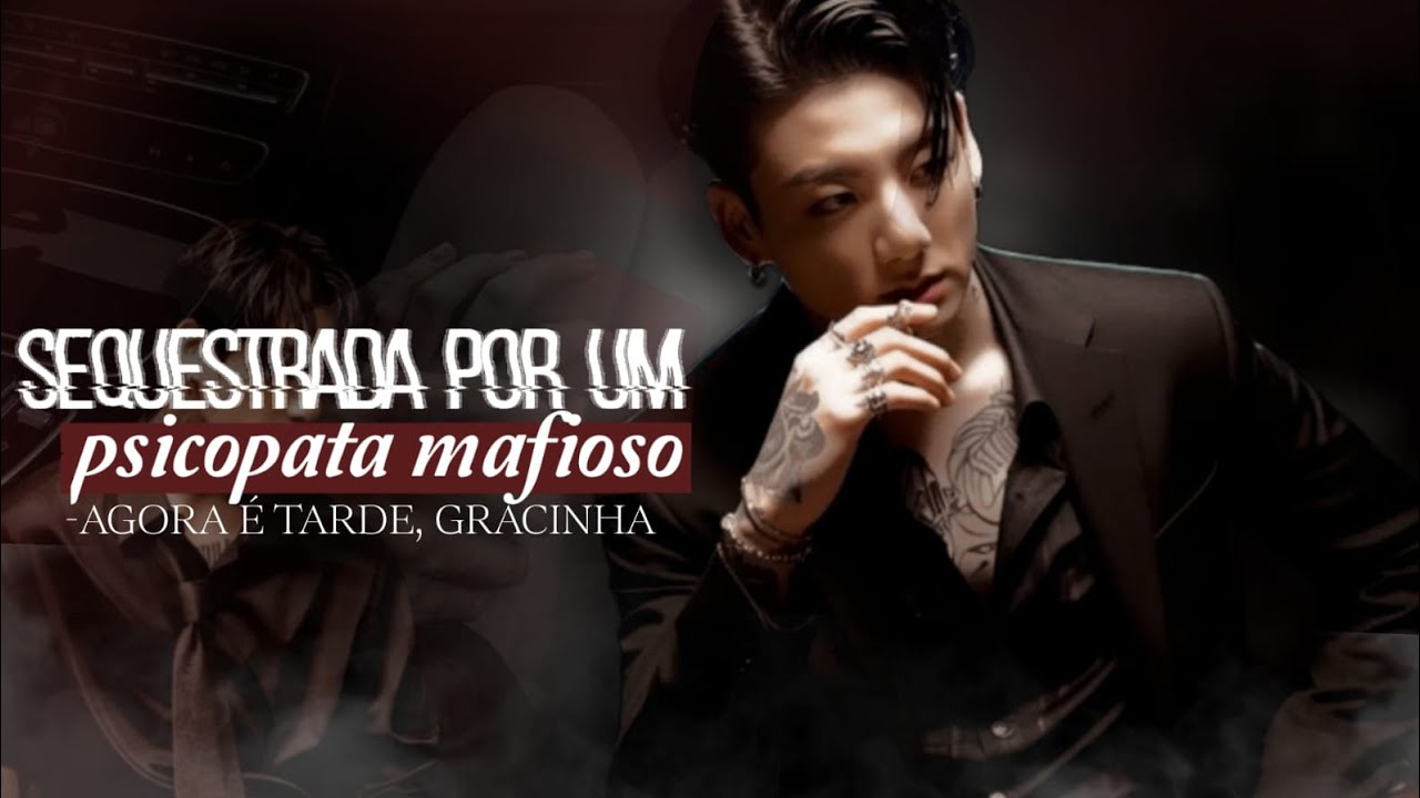 ♦Um mafioso psicopata sequestra e se apaixona pela vítima♦ |İmagine Jungkook| (01/?)