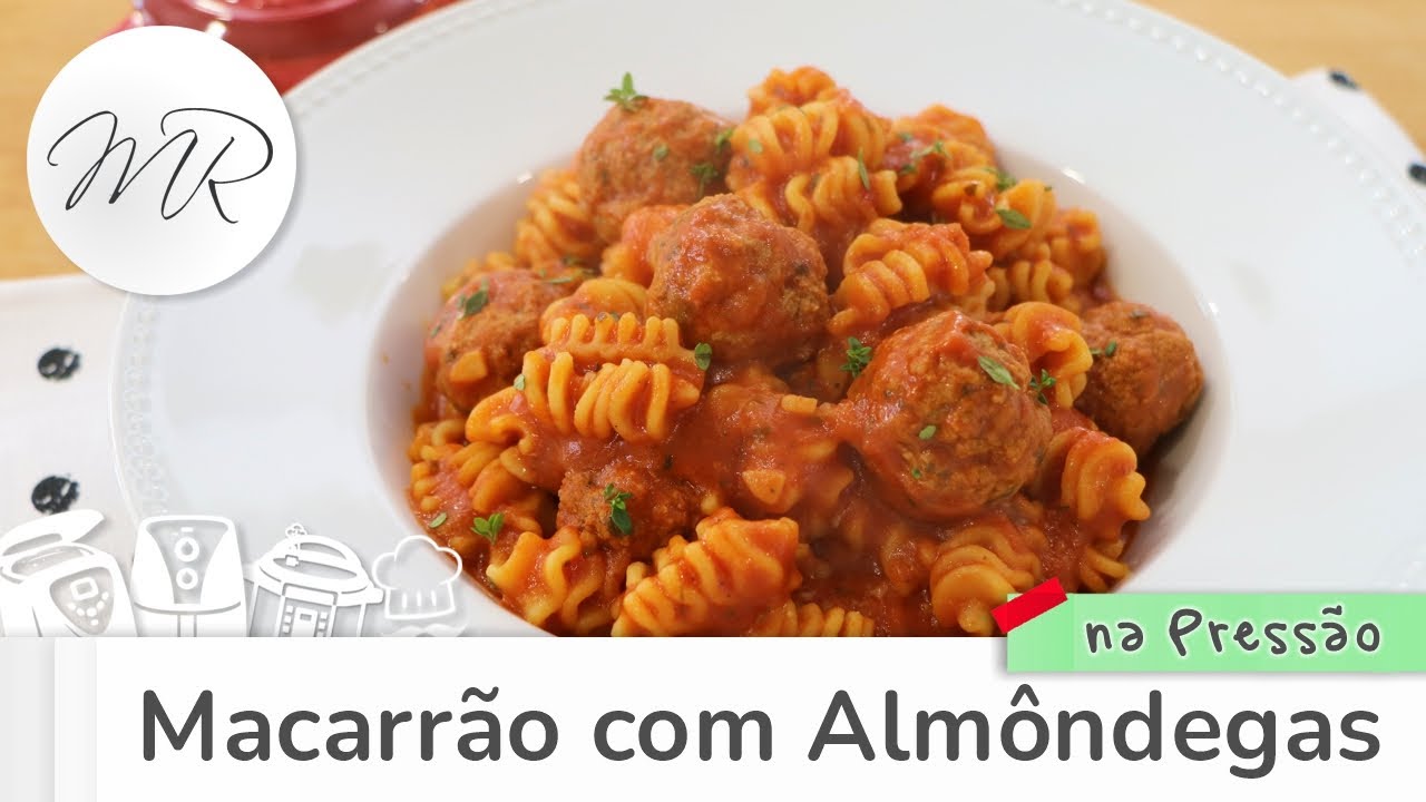 Macarrão com Almondegas na Panela de Pressão Elétrica - Maurício Rodrigues