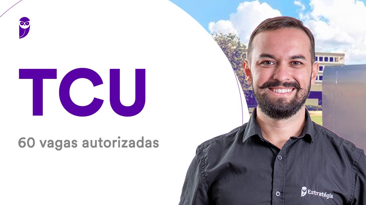Concurso TCU: 60 vagas autorizadas