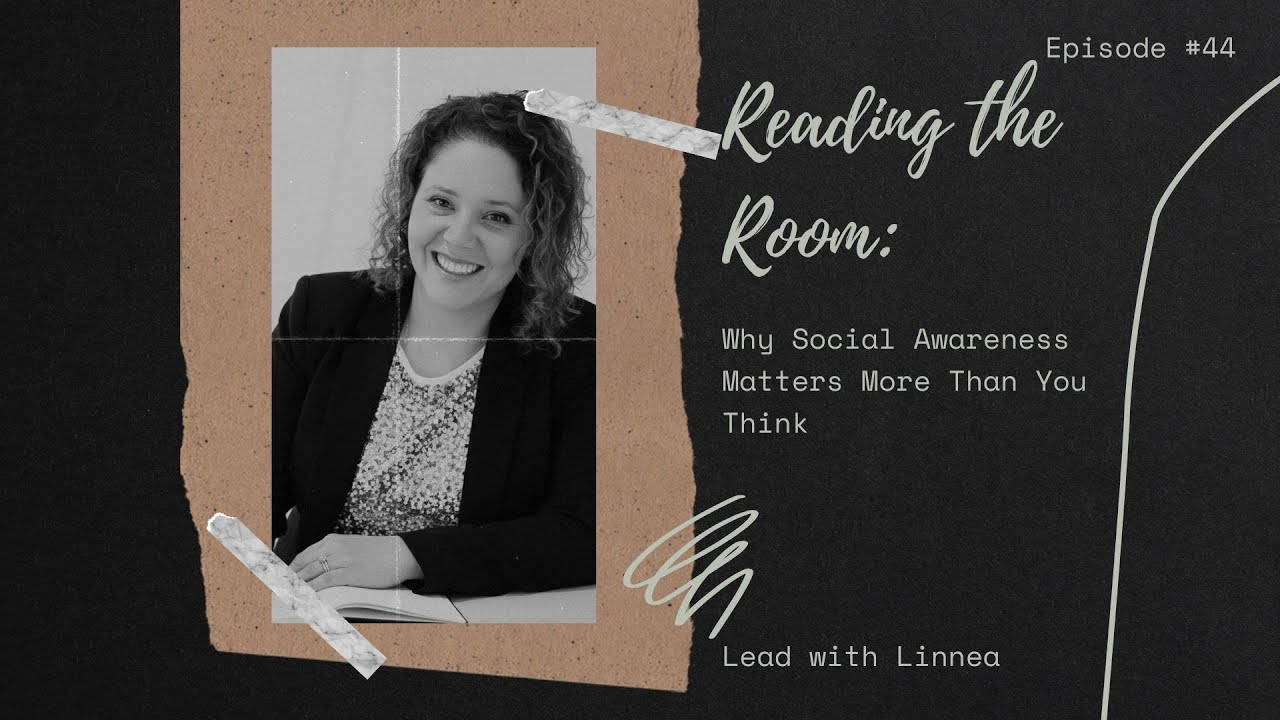 Reading the Room: Why Social Awareness Matters More Than You Think
