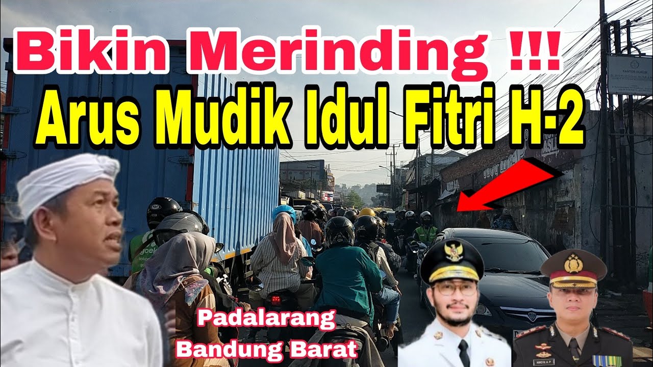 Bikin Merinding !!! Arus Mudik Idul Fitri di Padalarang KBB, KDM Ikut Gembira#kdm#jeje#polrescimahi