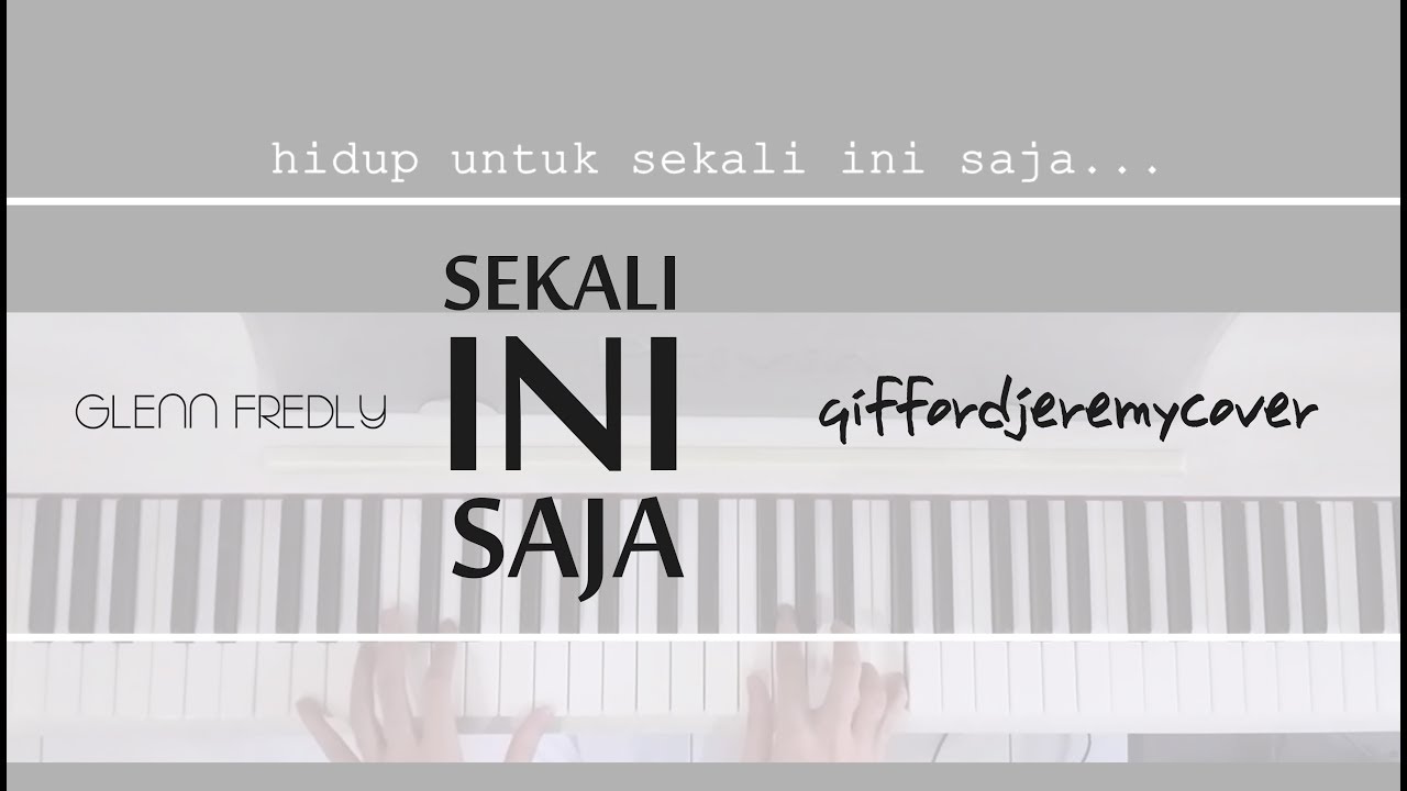 Glenn Fredly - Sekali Ini Saja | Piano Cover
