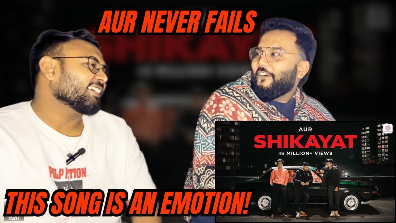 Shikayat by AUR  | REACTION | THE TWIN REACTS