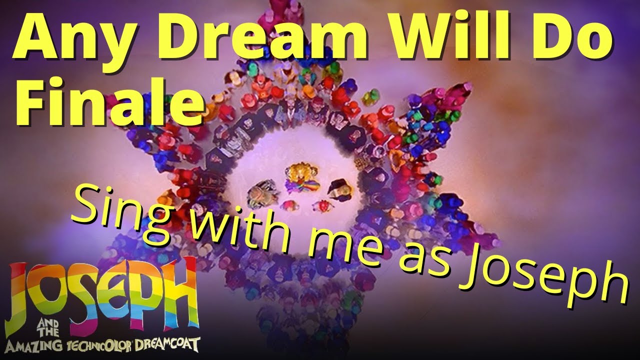 Any Dream Will Do/ Give Me My Coloured Coat Finale Karaoke (Narrator only)