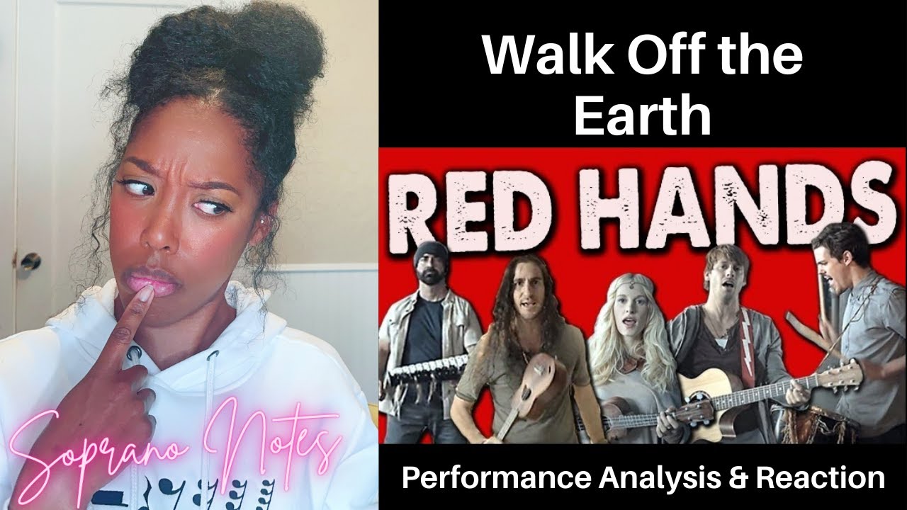 Opera Singer Reacts to Walk Off the Earth Red Hands | Masterclass |