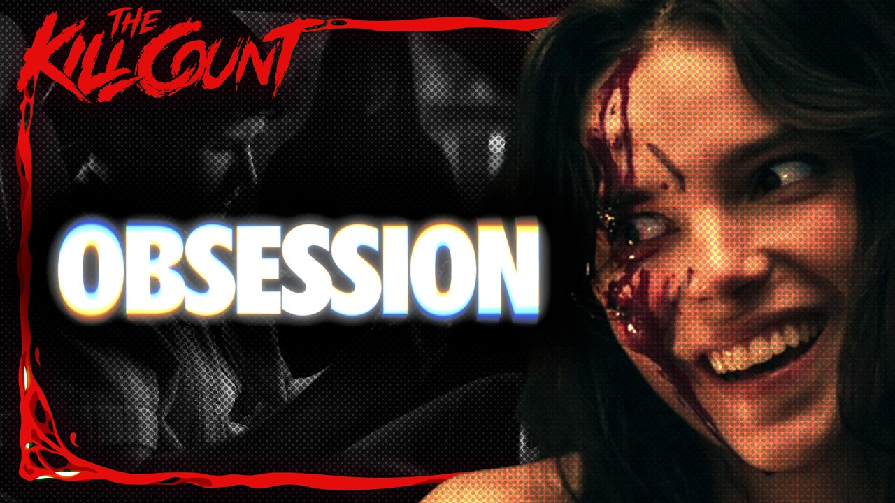 Obsession (2026) KILL COUNT