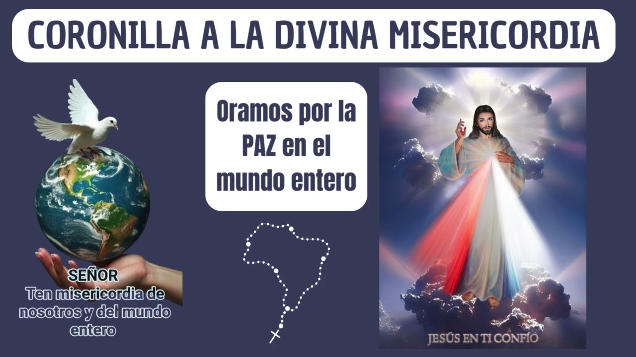🙏Coronilla a La Divina Misericordia  por LA PAZ en el mundo entero  -         15 de Febrero, 2026