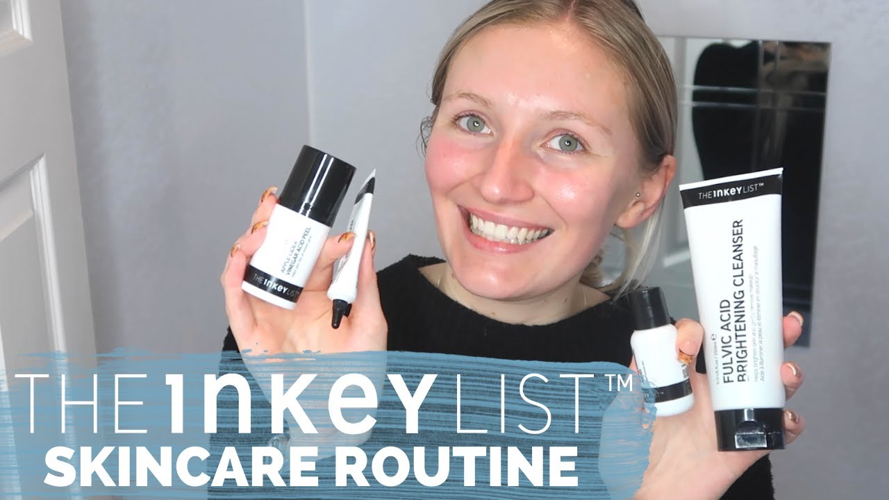 THE INKEY LIST SKINCARE ROUTINE: MY FAVOURITE PRODUCTS & HOW I USE TO GET BEST RESULTS (GLOWY BASE)