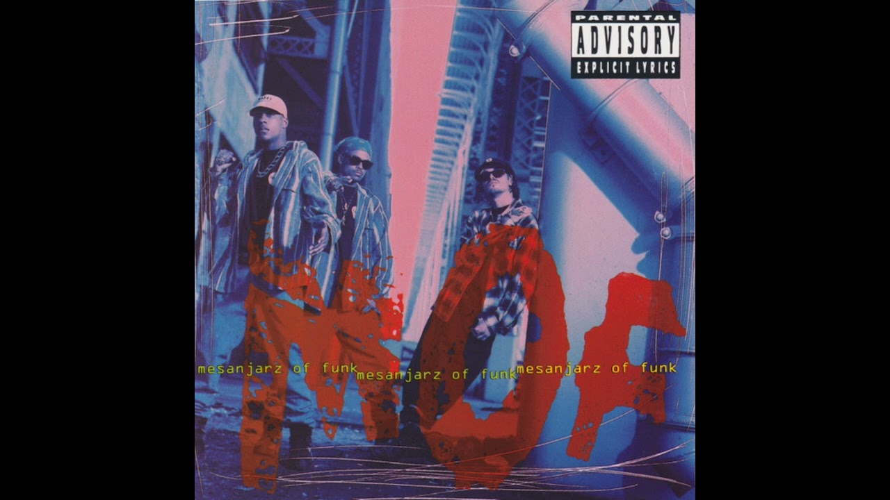 Mesanjarz Of Funk – A 40 & A Blunt 1993