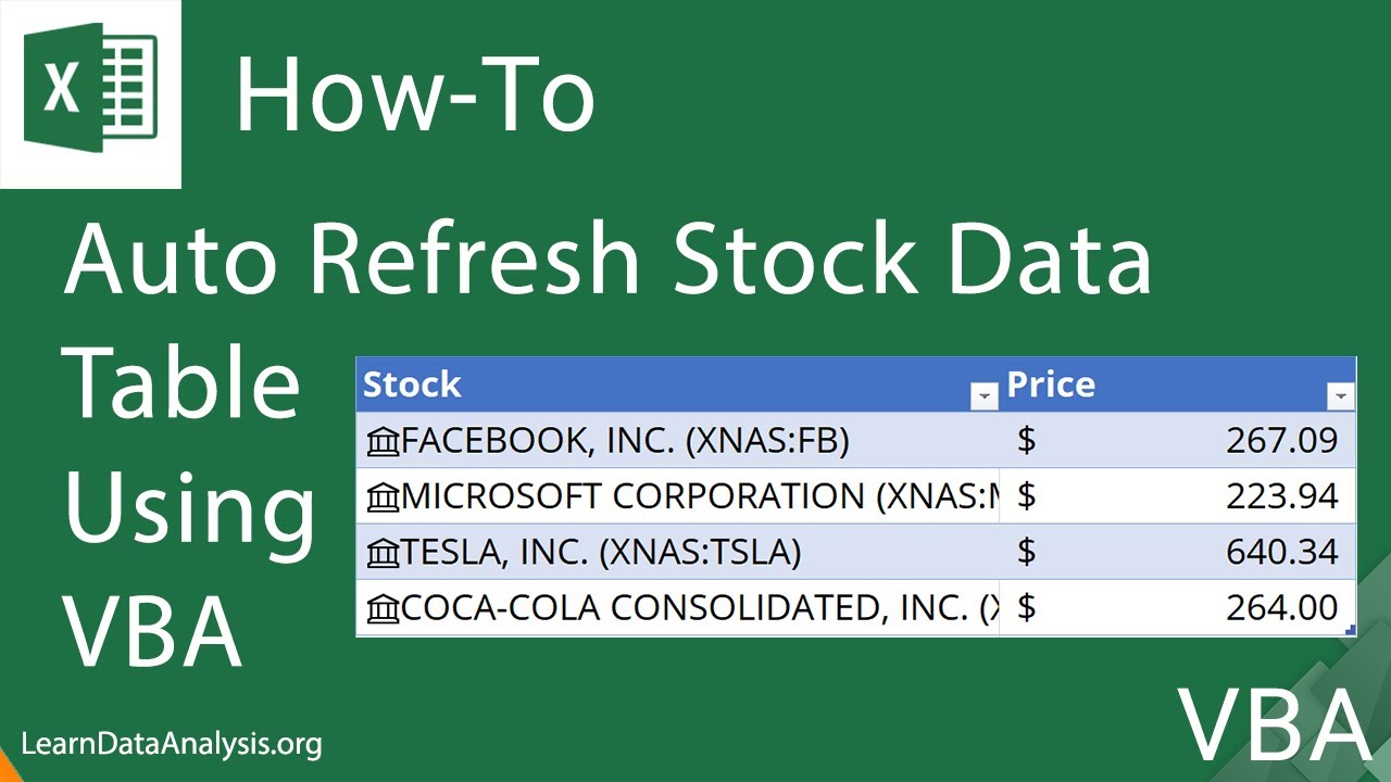Create an Excel Macro (using VBA) to automatically refresh stock data