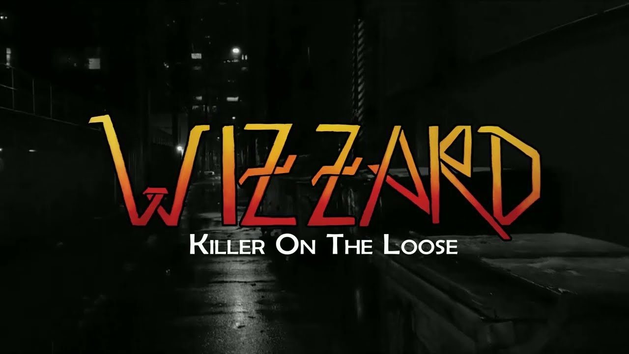 Killer on the loose | Wizzard | Official