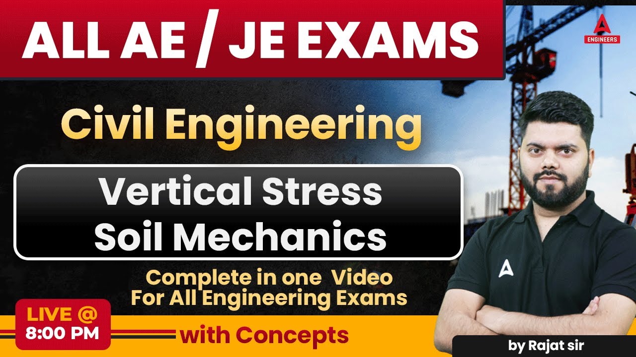 VERTICAL STRESS | Soil Mechanics Civil Engineering | Rajat Sir