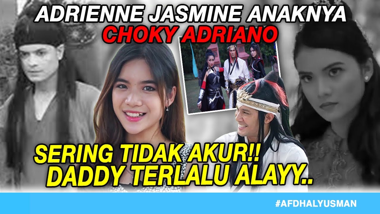 ADRIENNE JASMINE DUPLICAT BAPAKKNYA!! CHOKY ADRIANO,AFDHAL YUSMAN,GENTABUANA