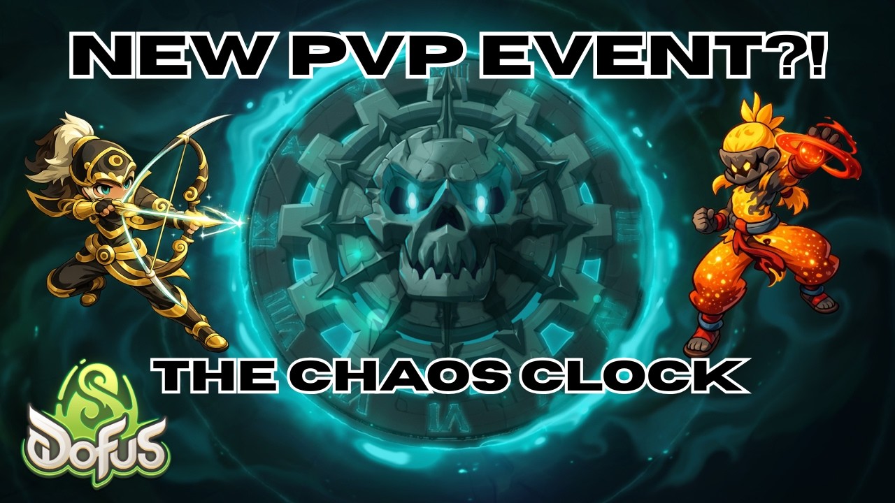 NEW CHAOS CLOCK PvP EVENT is INSANE FT. @SkaradonDofus Dofus 3.5