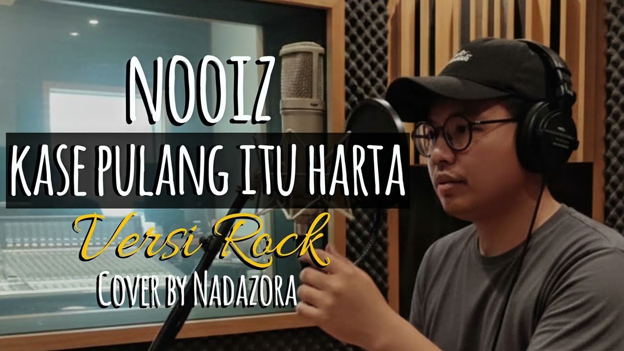 Kase Pulang Itu Harta – Nooiz | Cover Rock Penuh Emosi & Energi