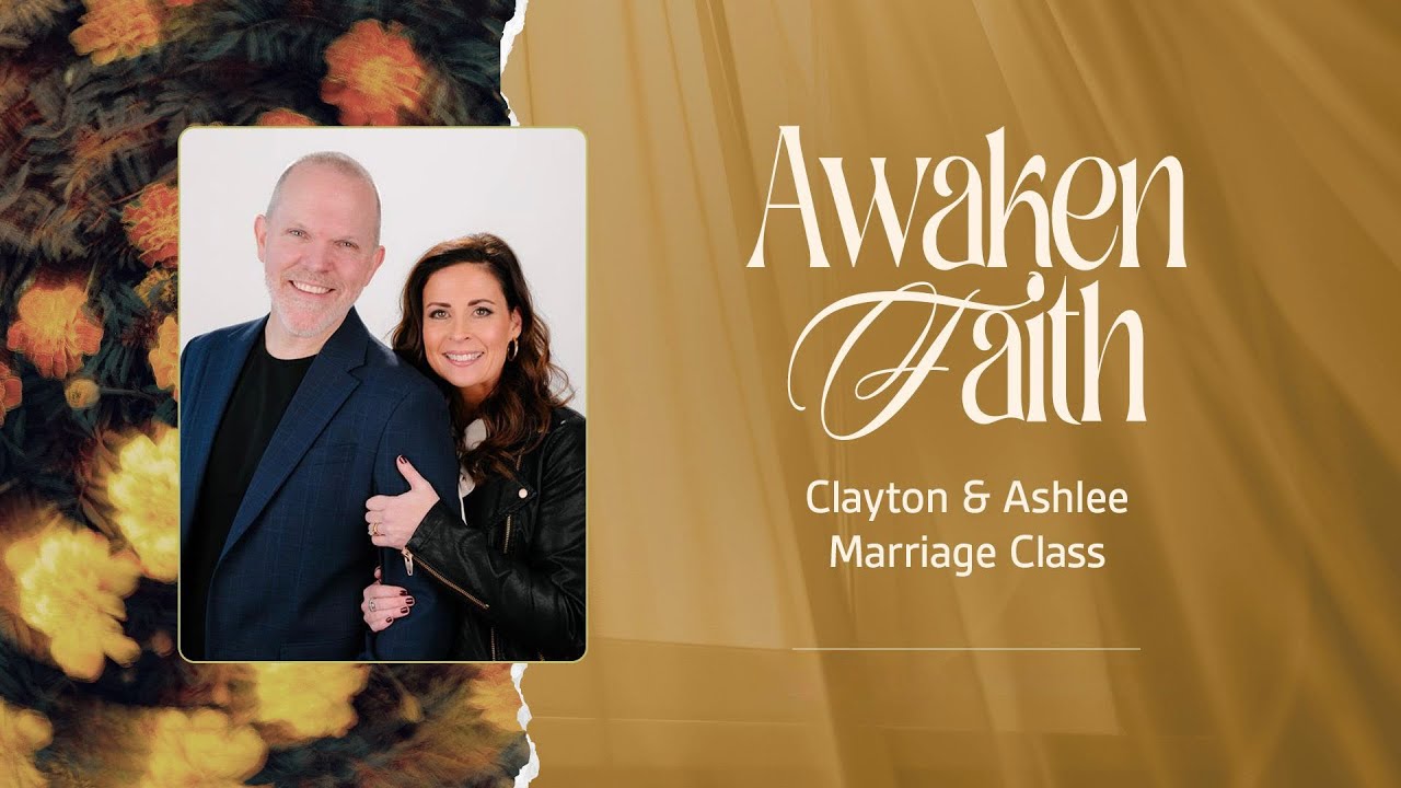 01.04.26 Awaken Faith with Pastor Clayton & Ashlee | Lakewood Marriage Ministry