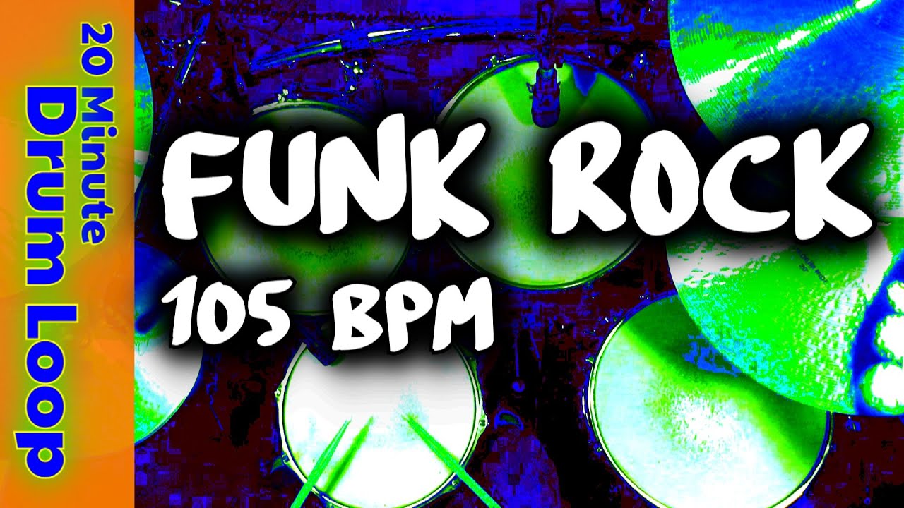 20 Min. Funk Rock Drum Loop - 105 BPM