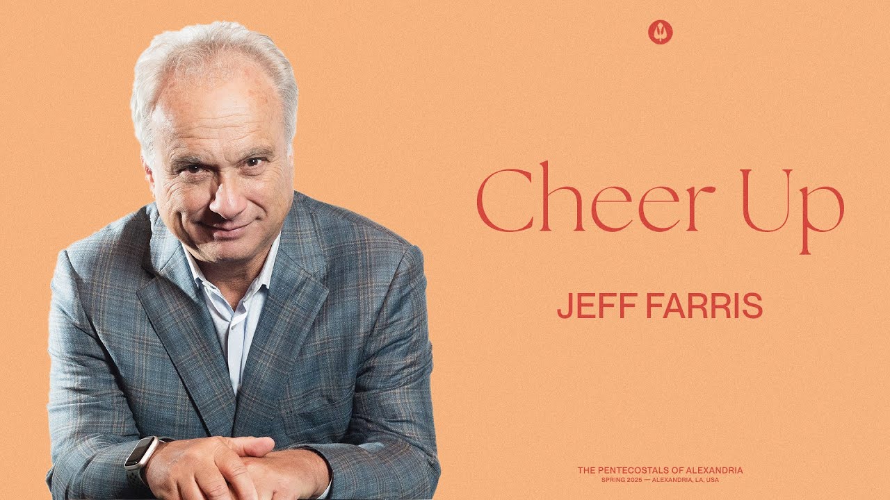 Cheer Up! | Jeff Farris
