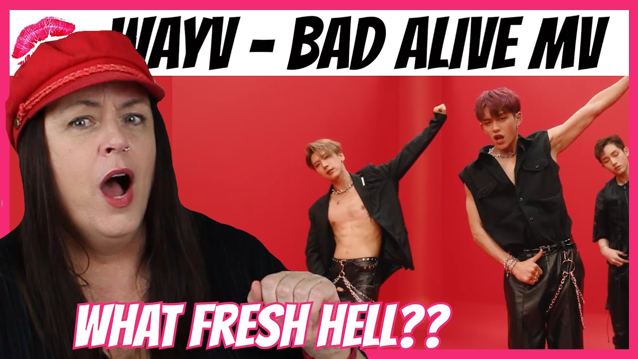 WAYV  Bad Alive REACTION [威神V] English Version