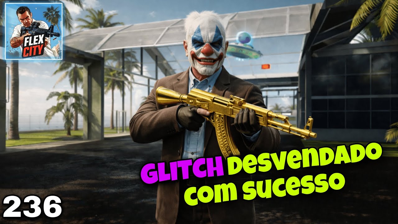 GLITCH DESVENDADO / FLEX CITY VICE ONLINE EP 236 #flexcityviceonline #viceonline #flexcity