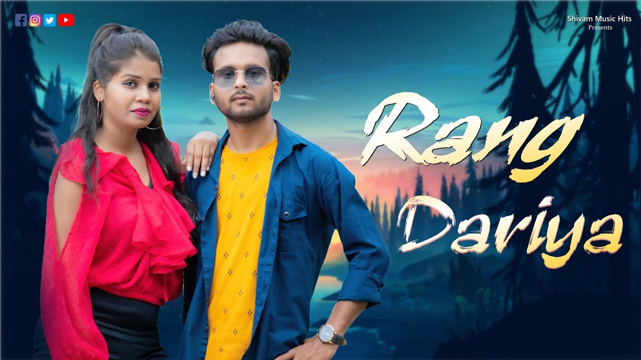 Rang Dariya | Romantic Lovestory | Yasser Desai | Shivam Kumar & Neha Bhaskar | Shivam Music Hits