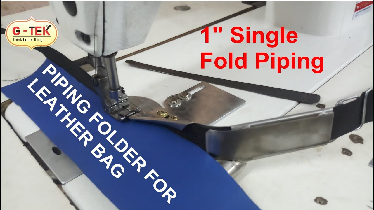 Single Fold Piping Folder For Silai Machine , Piping Folder For Sewing Machine , Bag piping Folder