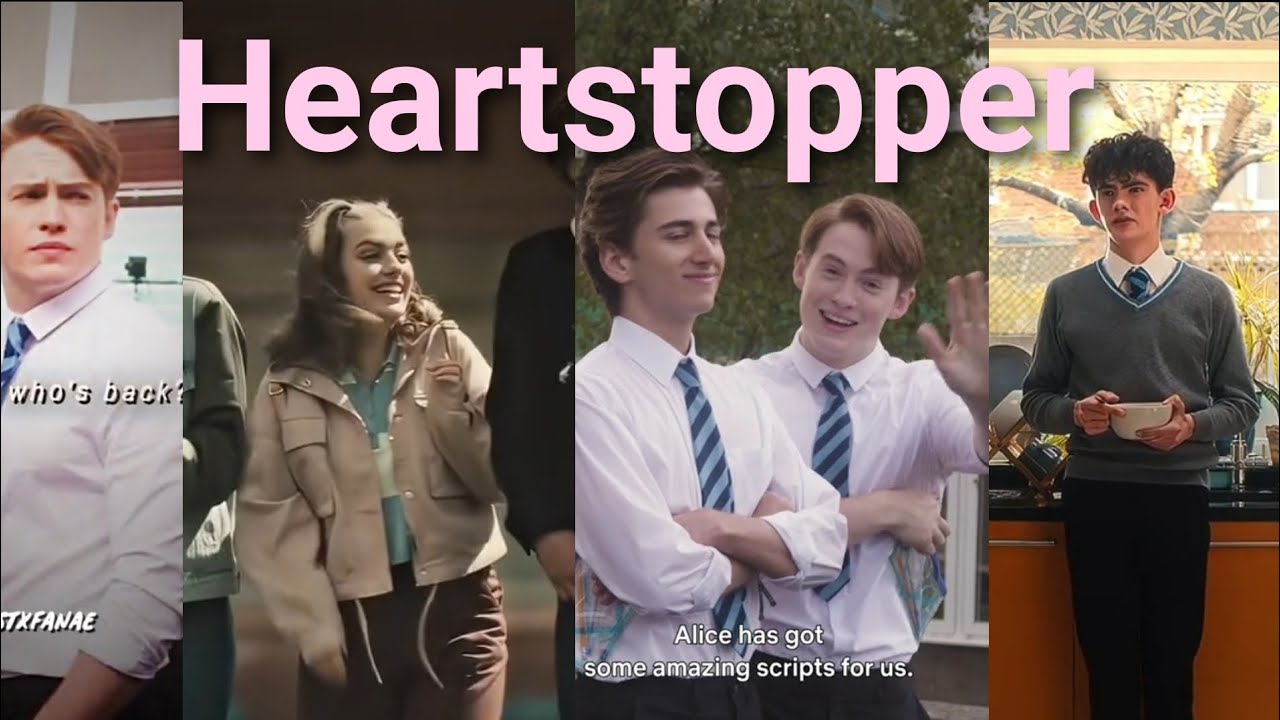 HEARTSTOPPER TIK TOKS BECAUSE SEASON 2 COMES OUT ON AUGUST 3RD
