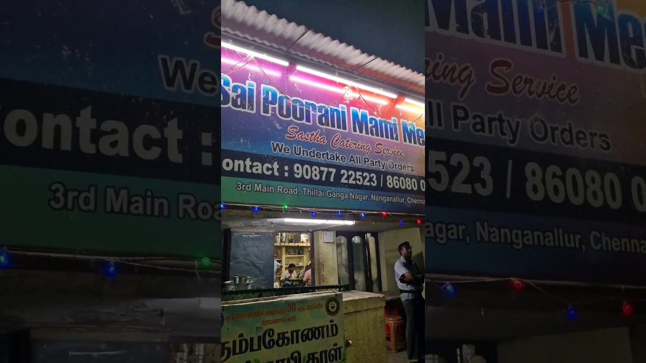 #chennaifoodie | Sai Poorani Mami Mess | Tiffin Vareities | #nanganallur | Authentic Food | #chennai