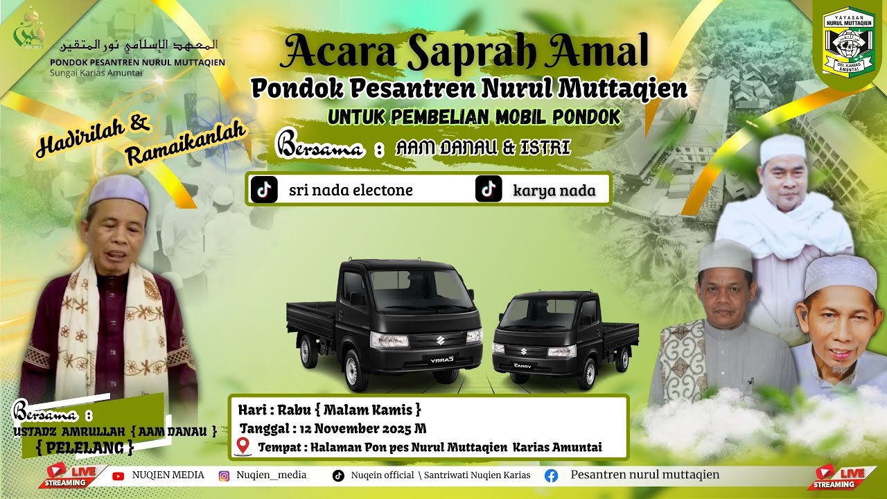 🔴LIVE ACARA SAPRAH AMAL DI PONDOK PESANTREN NURUL MUTTAQIEN SEI KARIAS AMT #mediapondok #fyp