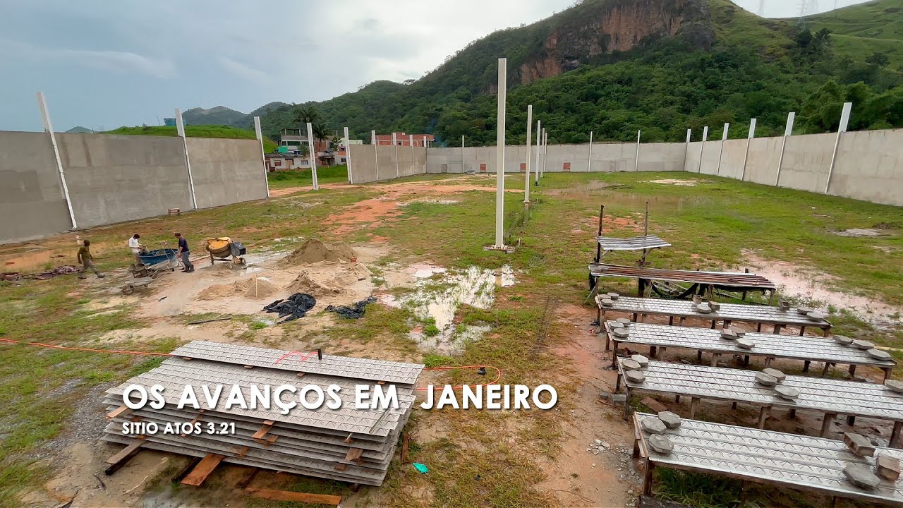 Os avanços em Janeiro | Sitio Atos 3.21 | Novo Templo | [IMOBRART]