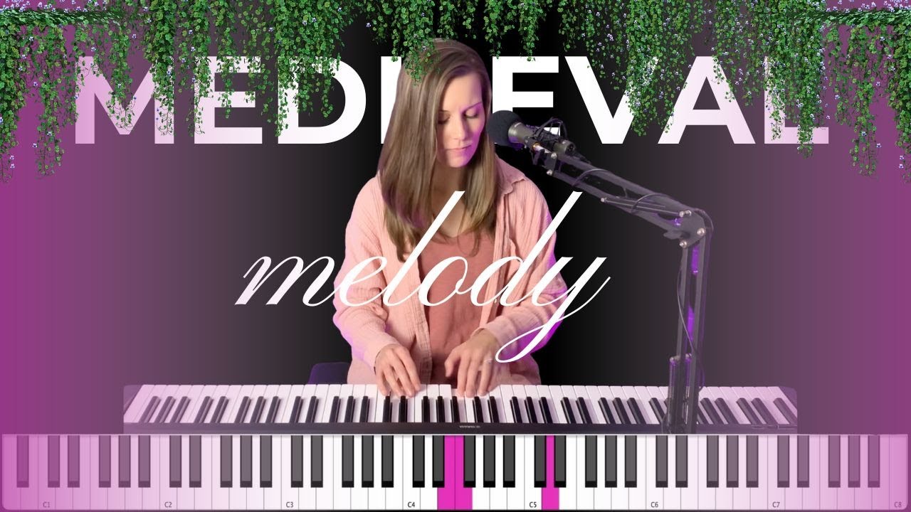 Learn to Play Piano: Medieval Melody