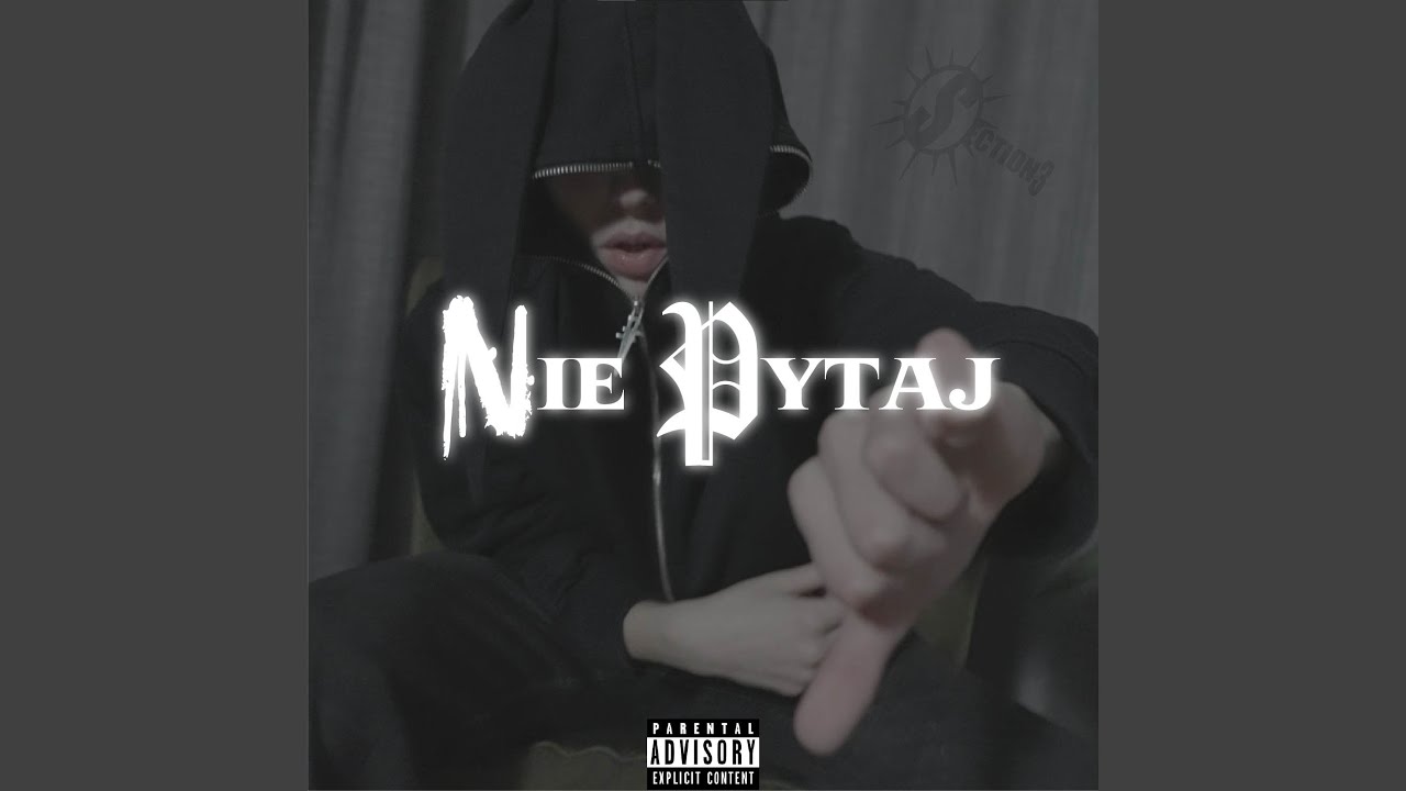 NIE PYTAJ