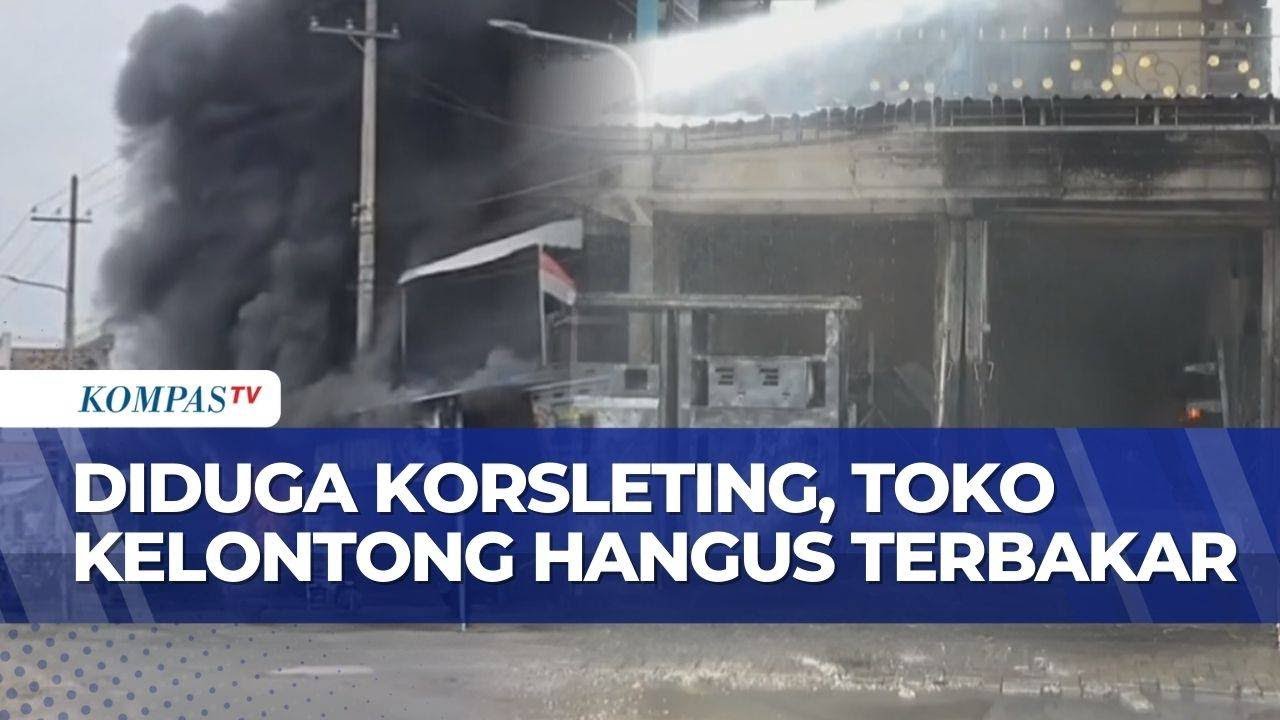 Api Hanguskan Toko Kelontong di Madiun, Kerugian Ditaksir Capai Rp1 M| KOMPAS PETANG