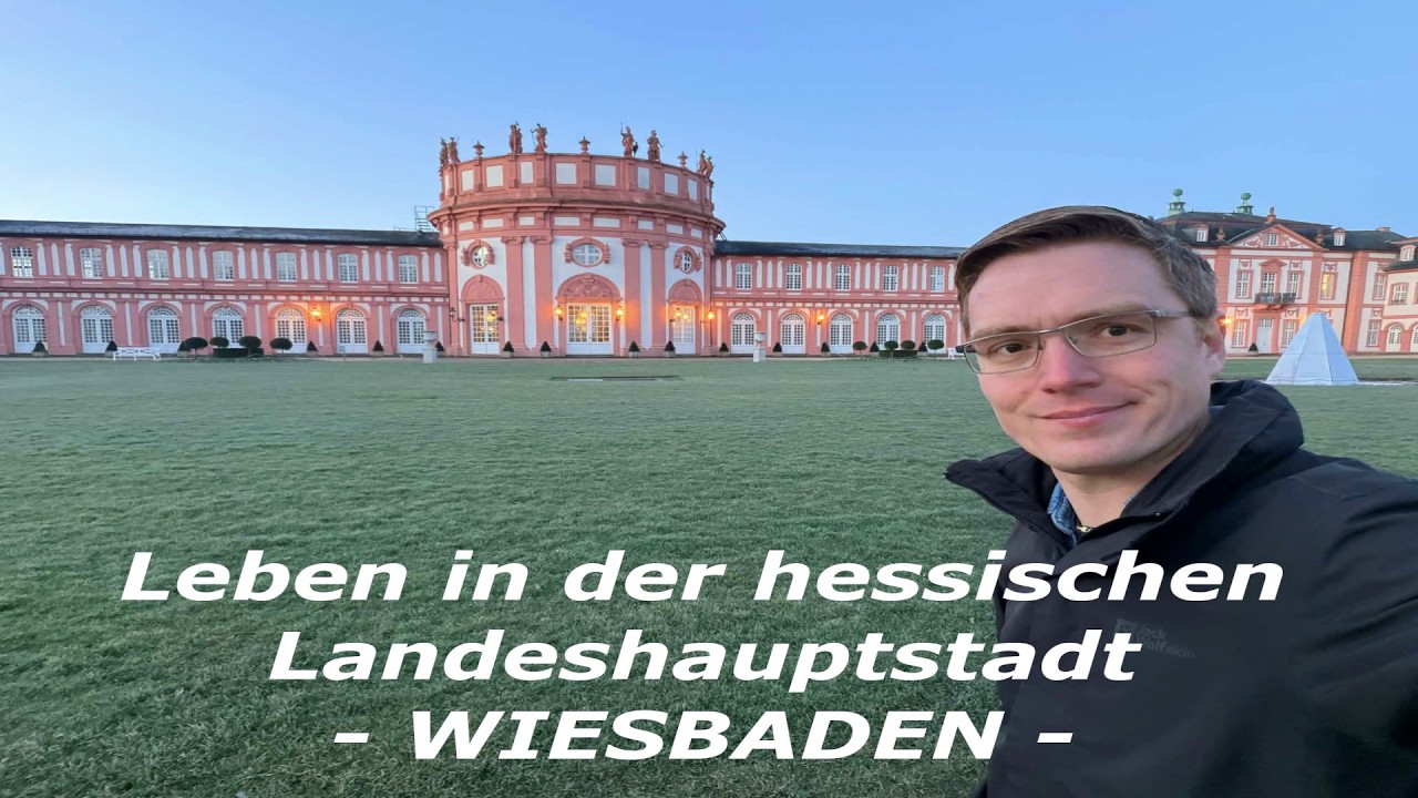 Leben in der hessischen Landeshauptstadt WIESBADEN