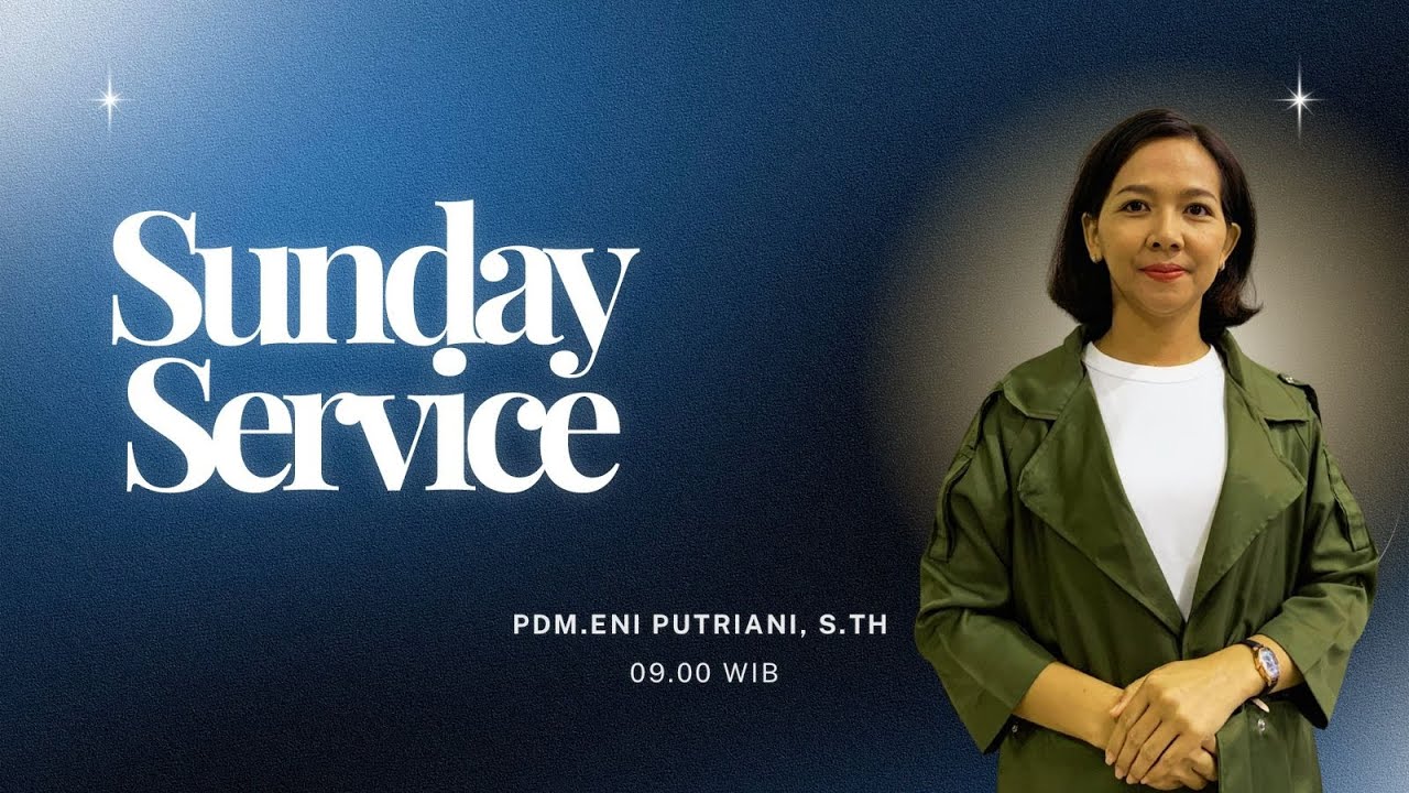 LIVE STREAMING - SUNDAY WORSHIP SERVICE - MINGGU, 25 JANUARI 2026