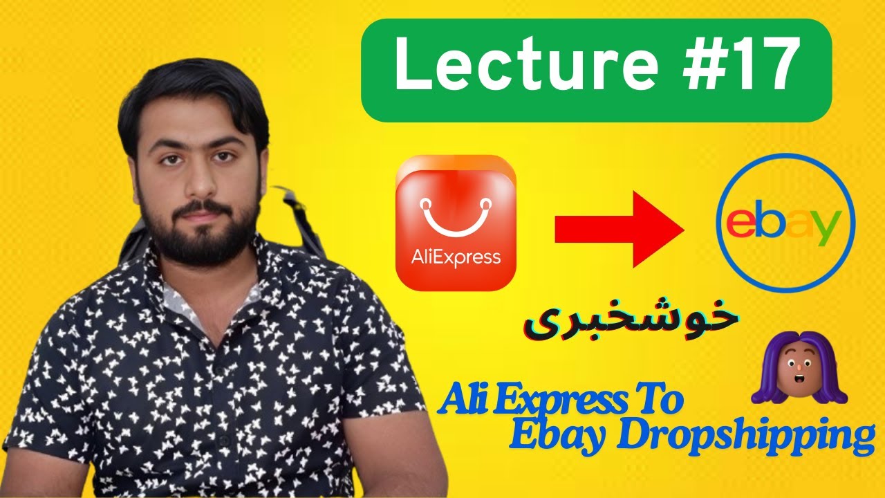 How To Do eBay To Ali Express Drop shipping | eBay Complete Course | Lecture #17