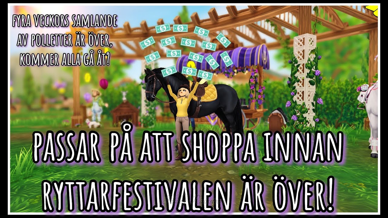 Köper det jag vill ha innan Ryttarfestivalen är över!