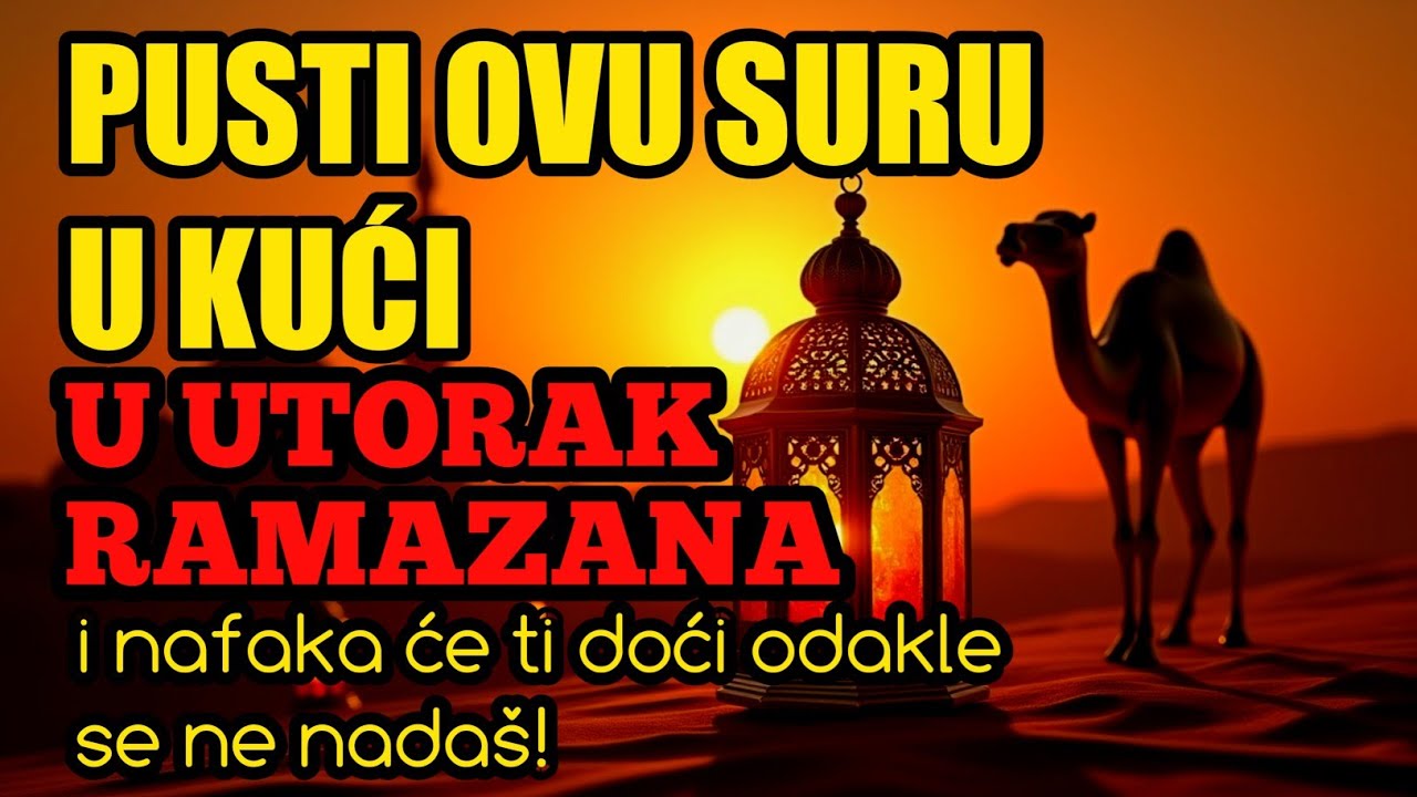 Pusti OVU suru u kući u utorak Ramazana i nafaka će ti doći odakle se ne nadaš! 🤲✨
