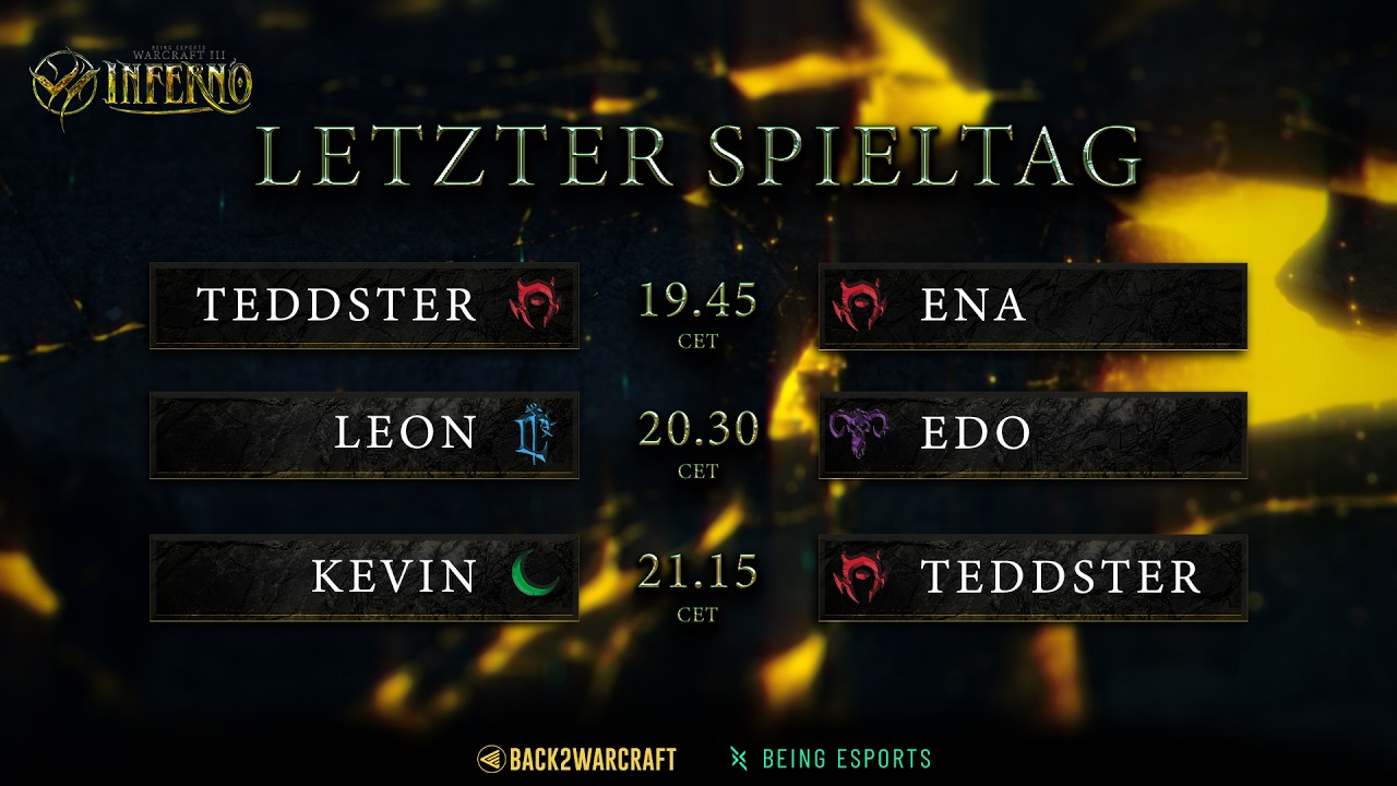 LETZTER SPIELTAG ⚔️ Leon vs Edo / Kevin vs Teddster & more 🏆 WC3 DACH INFERNO !Feedback !Award