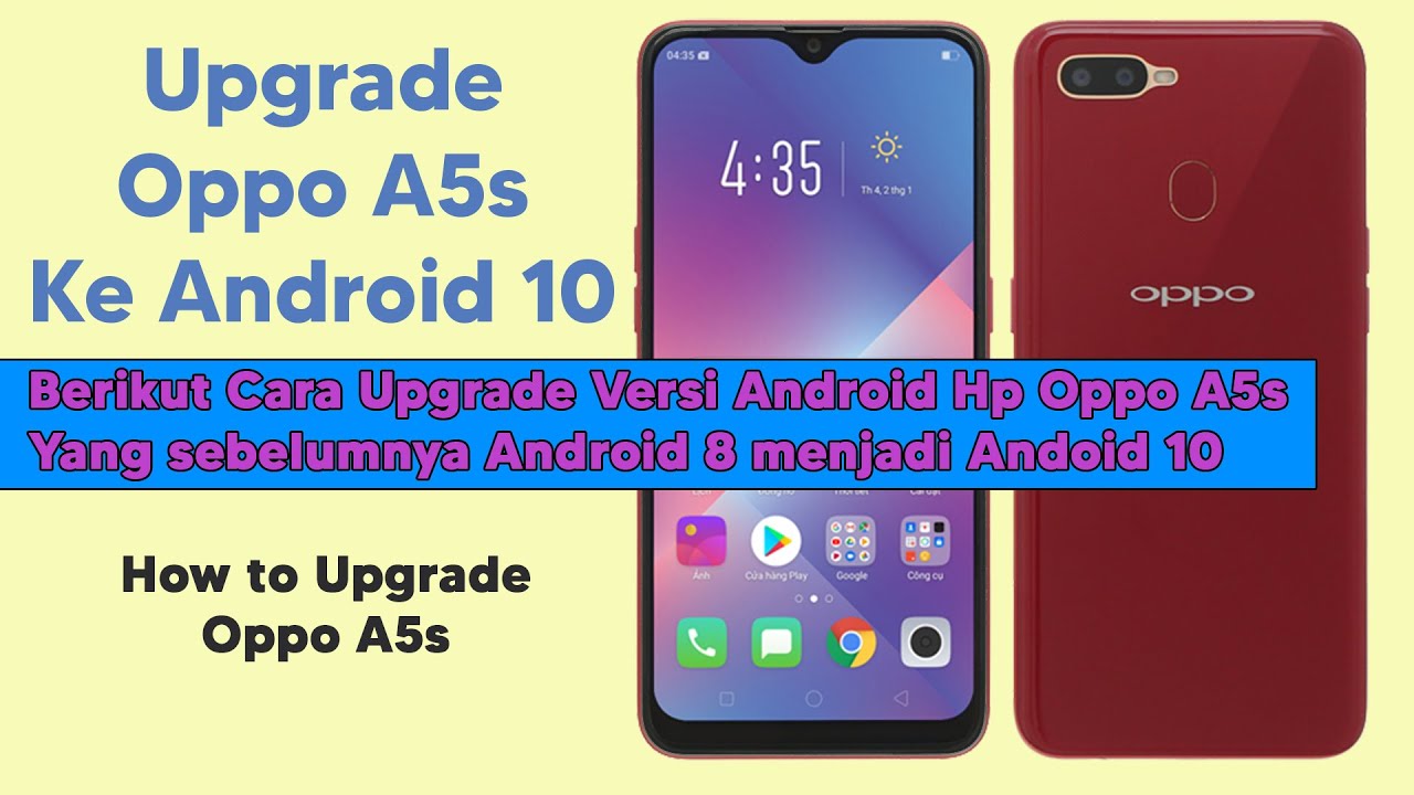 Cara upgrade oppo A5s - Upgrade Oppo A5s ke Android 10 tanpa PC - Cara update Oppo A5s