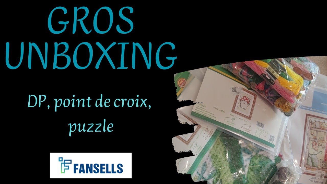 Gros unboxing Fansells DP et point de croix #unboxing #fansells #diamondpainting #crossstitch